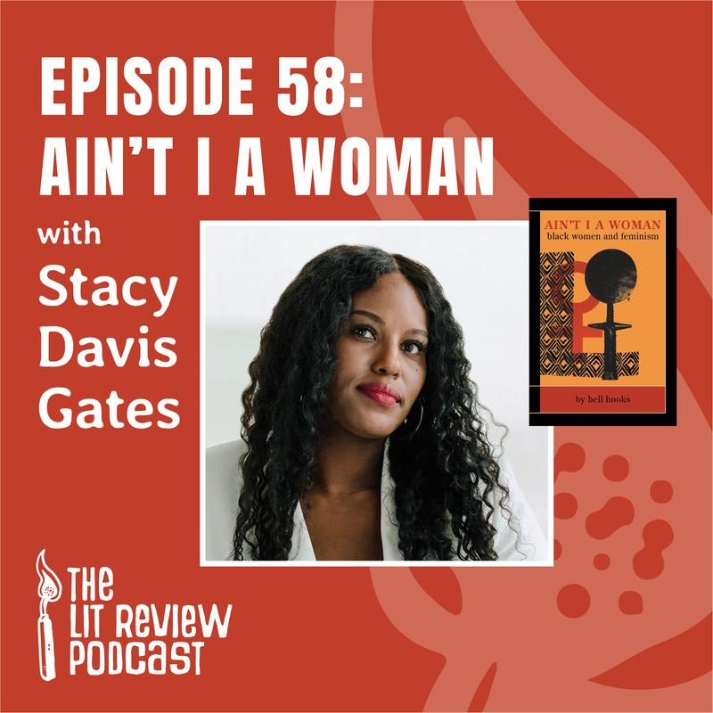 Image Description: A graphic promoting the episode. A redish orange colored background with a lighter, faded enlarged flame in the background. A photo of Stacy Davis Gates is centered with a small image of the book Aint I A Woman floating to the right of her. Text reads 